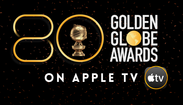 Golden Globe Awards on Apple TV
