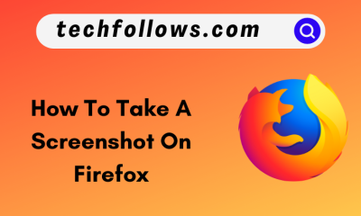 How To Take A Screenshot On Firefox