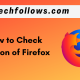 How to Check Version of Firefox