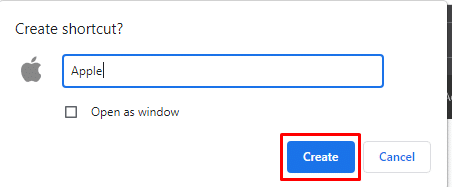 Click Create to  Create a Shortcut on Google Chrome