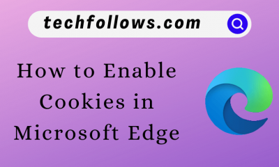 How to Enable Cookies in Microsoft Edge