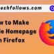 How to Make Google Homepage on Firefox
