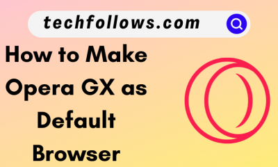 How to Make Opera GX Default Browser