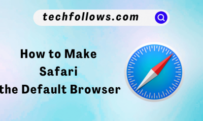 How to Make Safari the Default Browser