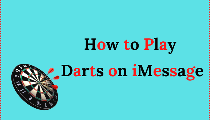 How to Play Darts on iMessage