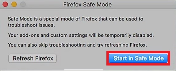 How to Start Firefox in Safe Mode Choose Start in safe mode option