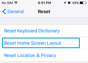 Select Reset Home Screen Layout