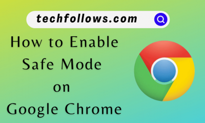 Enable Safe Mode on Chrome