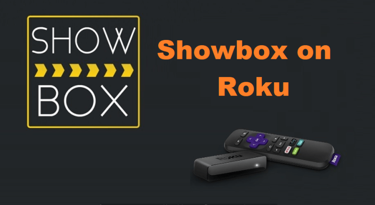 Showbox on Roku