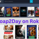 Soap2Day on Roku