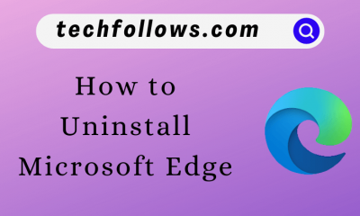 Uninstall Microsoft Edge