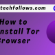 Uninstall TOR