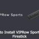 VIPRow Sports Firestick