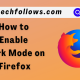 enable dark mode firefox
