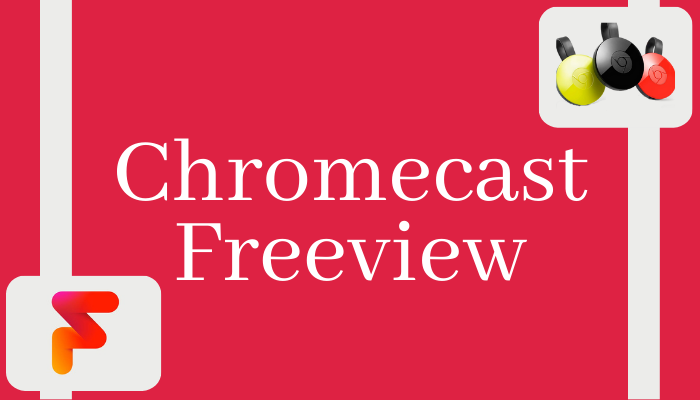 Chromecast Freeview