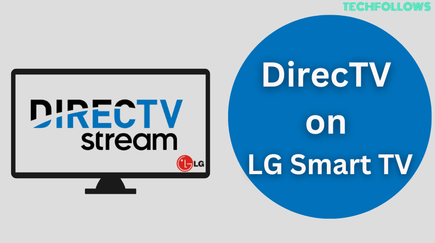 DirecTV Stream on LG TV