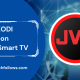 Kodi on JVC Smart TV