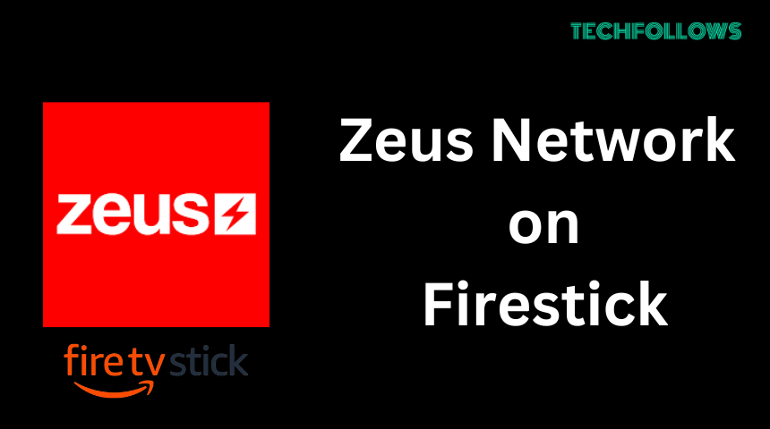 Zeus Network on Firestick