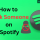 Block Someone on Spotify