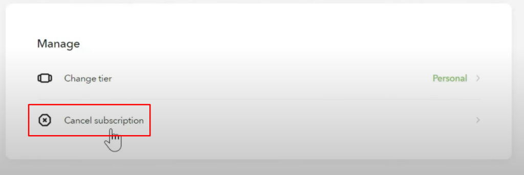Press Cancel subscription under manage section