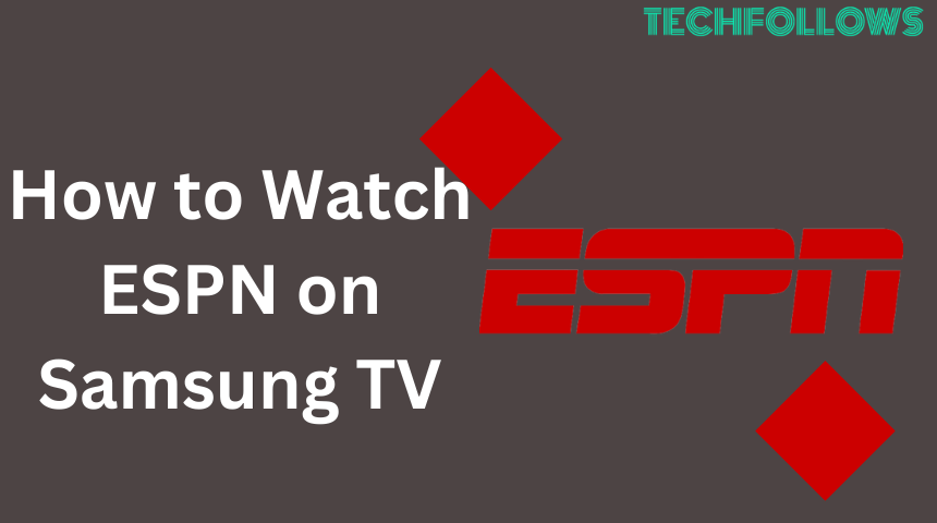 How to Watch ESPN on Samsung TV (1)