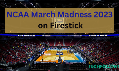 NCAA March Madness 2023 on Firestick