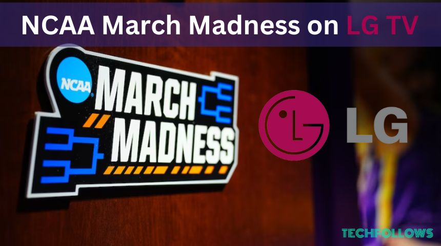 NCAA March Madness on LG TV