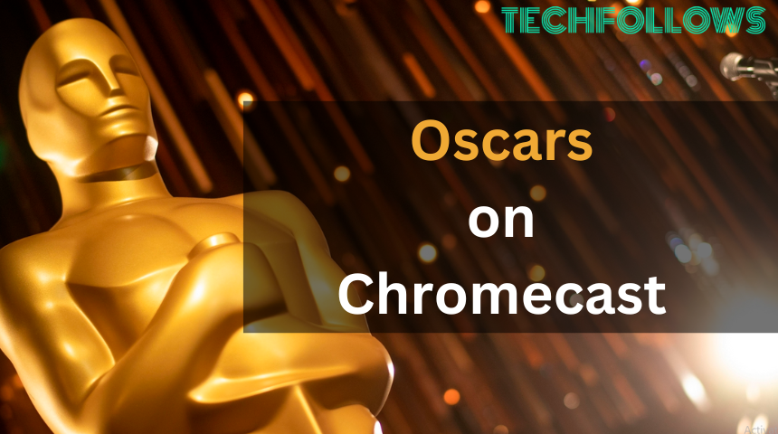 Oscars on Chromecast