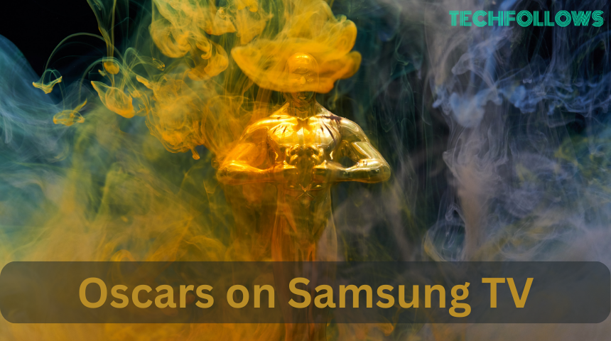 Oscars on Samsung TV