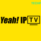 Yeah IPTV Review: Watch 4,800 channels at $11.99/ month