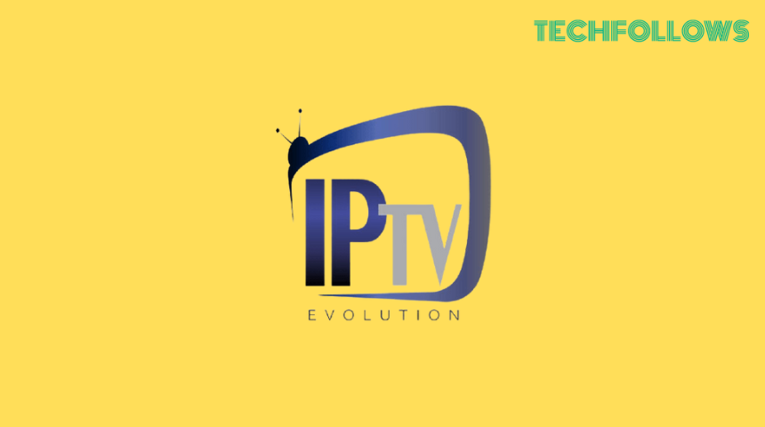 Evolution IPTV: Watch 5,000 TV Channels at $8/ month