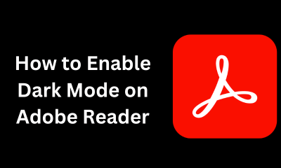 How to Enable Dark Mode on Adobe Reader