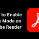 How to Enable Dark Mode on Adobe Reader
