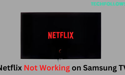 Netflix Not Working on Samsung TV
