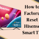 Reset Hisense TV