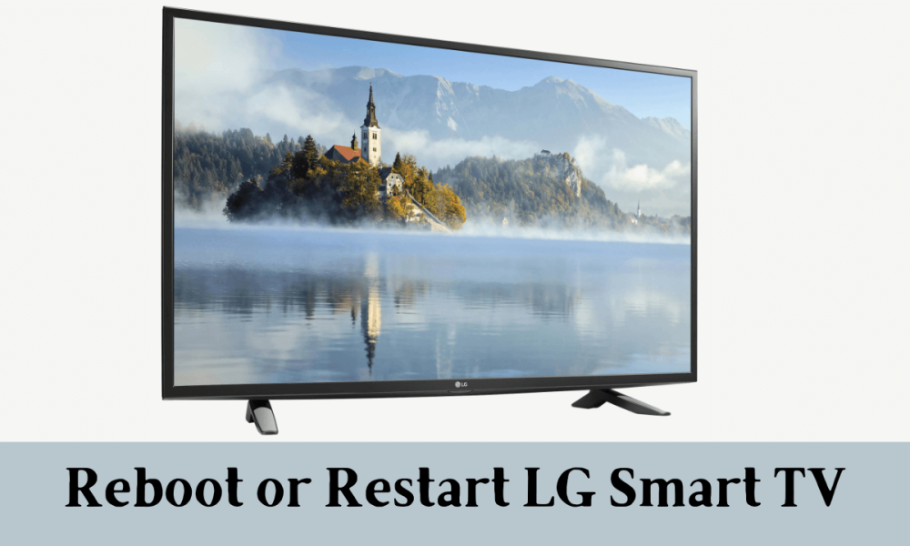 Restart LG TV
