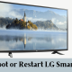 Restart LG TV