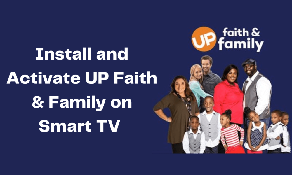 UP Faith & Family Activate