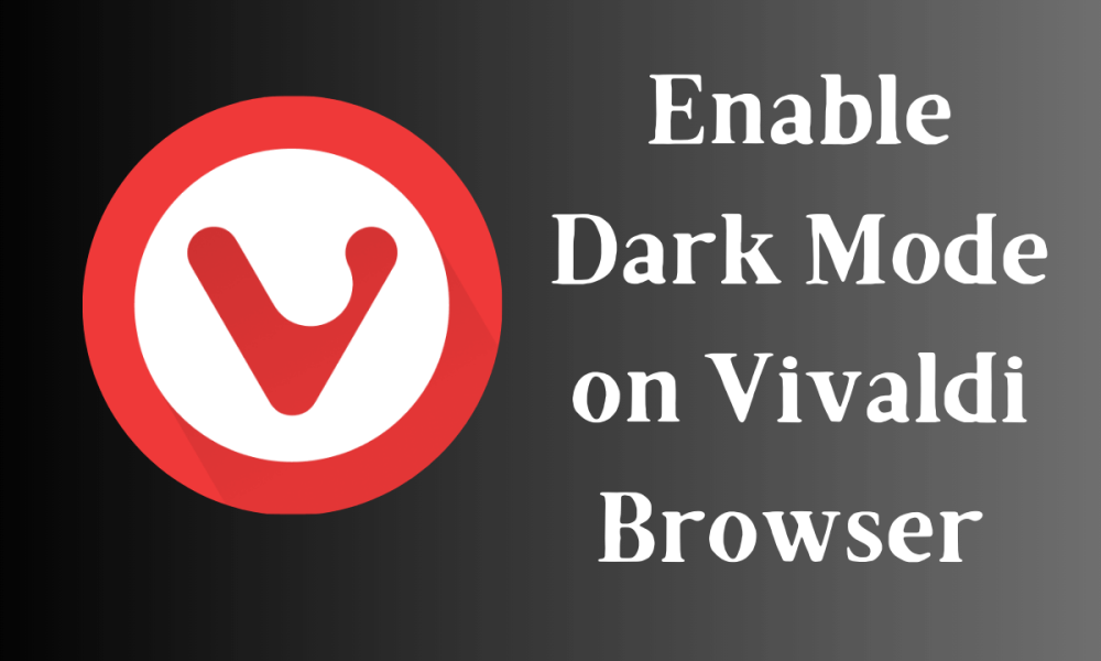 Vivaldi Dark Mode