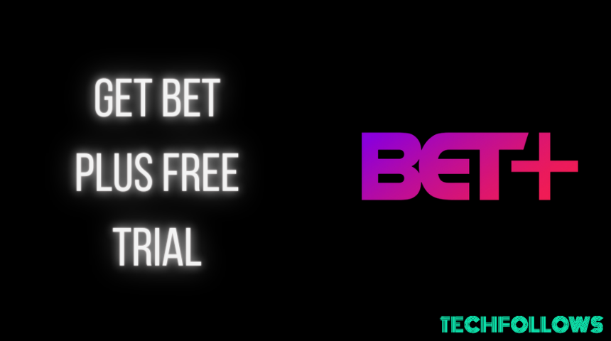 Bet Plus Free Trial