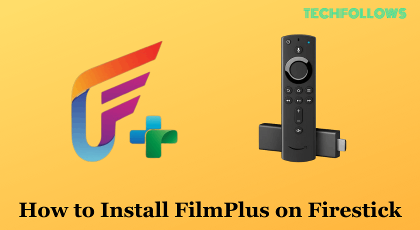 FilmPlus on Firestick