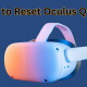 How to Reset Oculus Quest 2