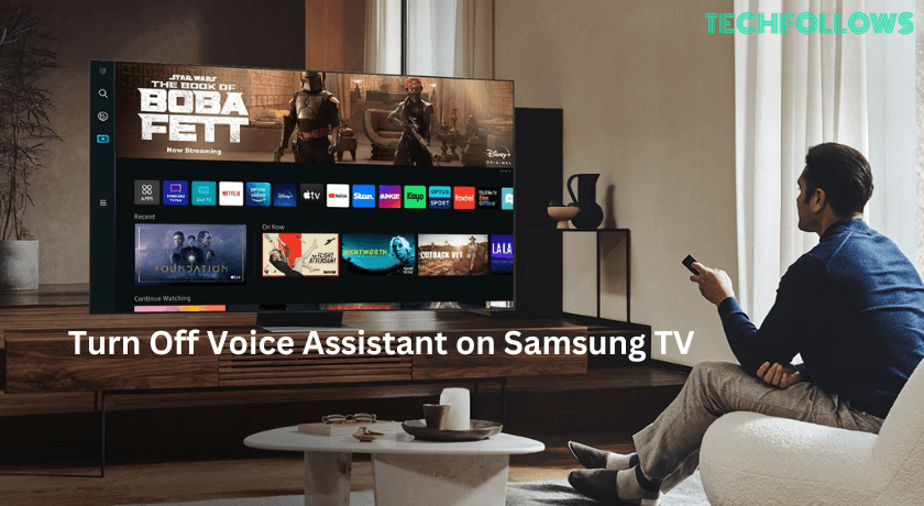 How to Turn Off Voice Assistant on Samsung Smart TV