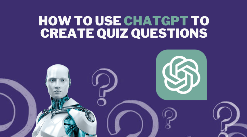 How to Use ChatGPT to Create Quiz Questions (1)