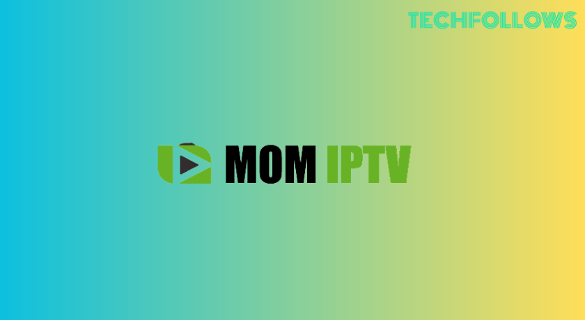 Mom IPTV