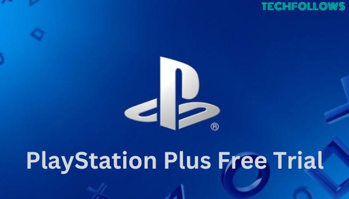 PlayStation Plus Free Trial