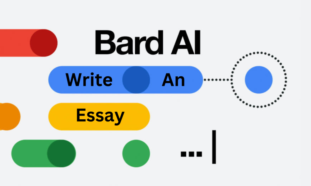Write an essay using Google Bard