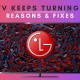 Fix the LG TV keeps turning off issue.
