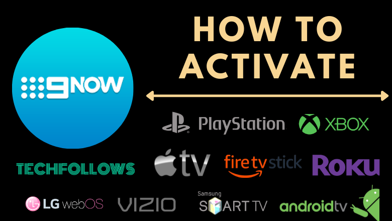 How to Activate 9NOW