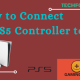 How to Connect PS5 Controller to PC